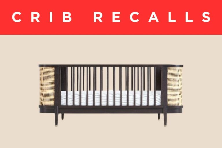Crib Recalls Affected Products & How To Keep Your Baby Safe